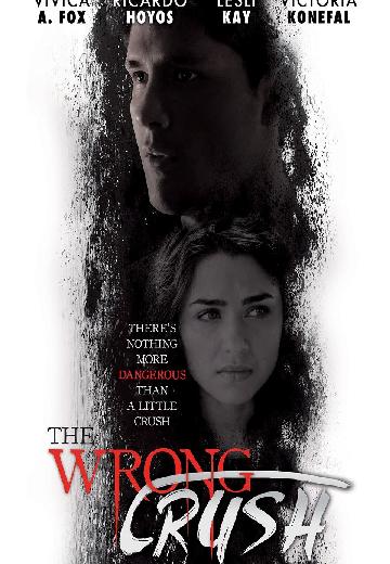 The Wrong Crush poster