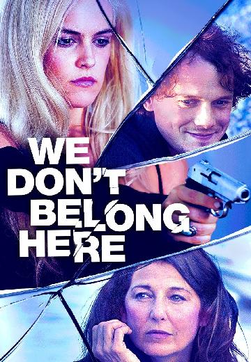 We Don't Belong Here poster