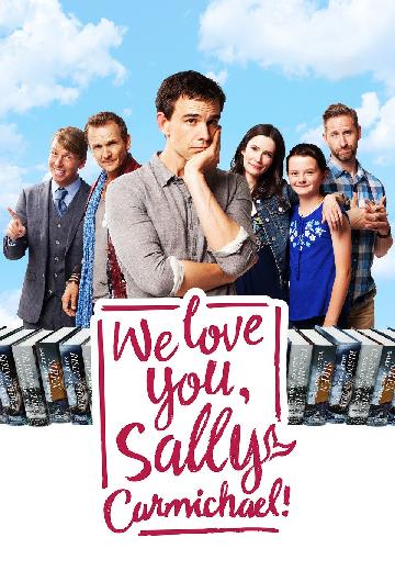 We Love You, Sally Carmichael! poster