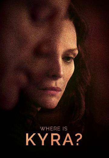 Where Is Kyra? poster
