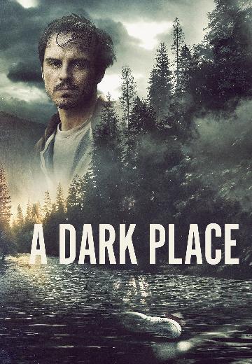 A Dark Place poster