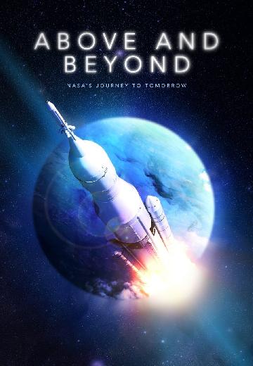 Above and Beyond: NASA's Journey to Tomorrow poster