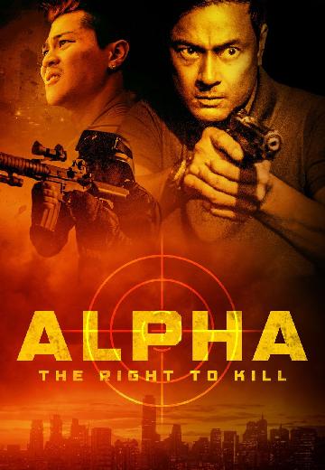 Alpha: The Right to Kill poster