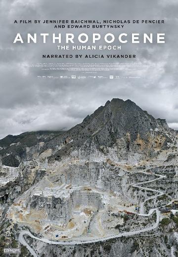 Anthropocene: The Human Epoch poster