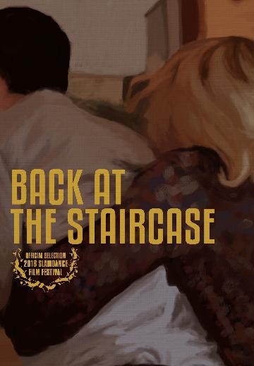 Back at the Staircase poster