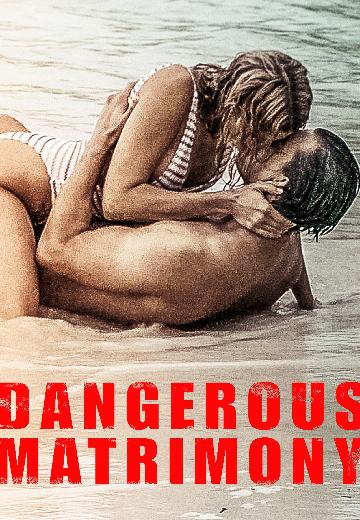 Dangerous Matrimony poster
