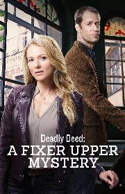 Deadly Deed: A Fixer Upper Mystery poster