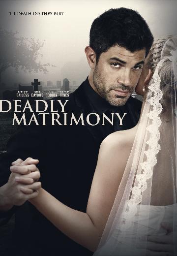 Deadly Matrimony poster