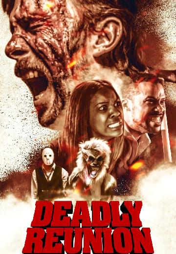 Deadly Reunion poster
