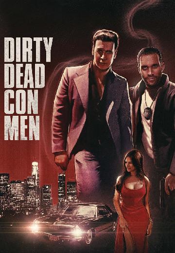 Dirty Dead Con Men poster