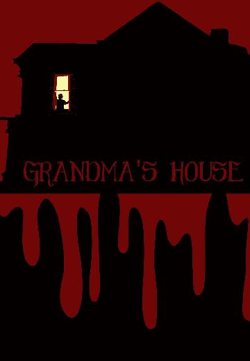 Grandma's House poster