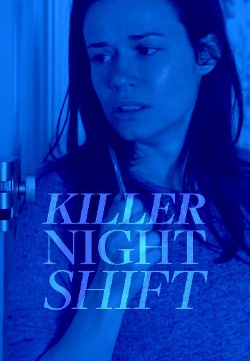 Killer Night Shift poster