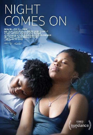 Night Comes On poster