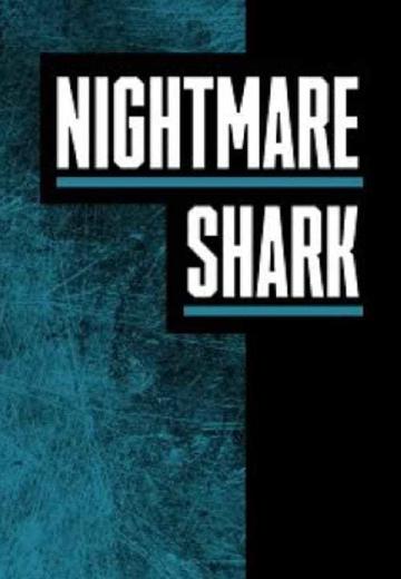 Nightmare Shark poster