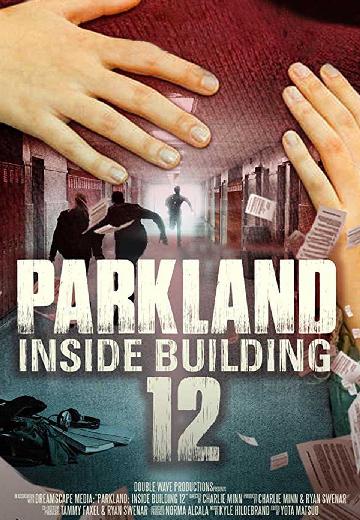 Parkland: Inside Building 12 poster