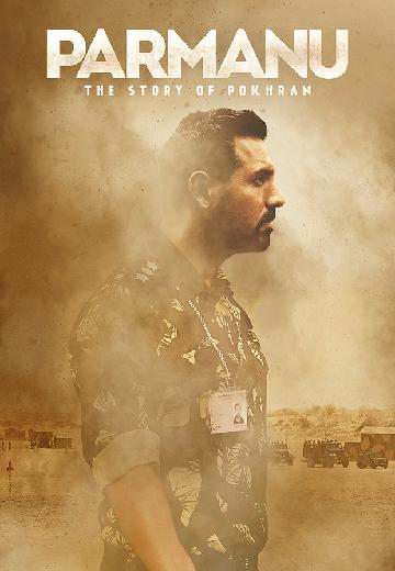 Parmanu: The Story of Pokhran poster