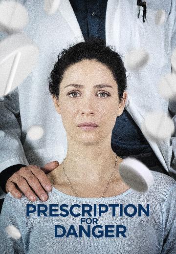 Prescription for Danger poster