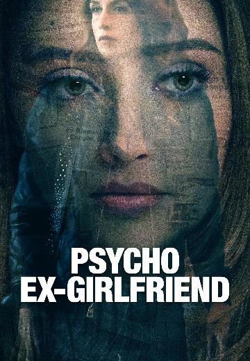 Psycho Ex-Girlfriend poster
