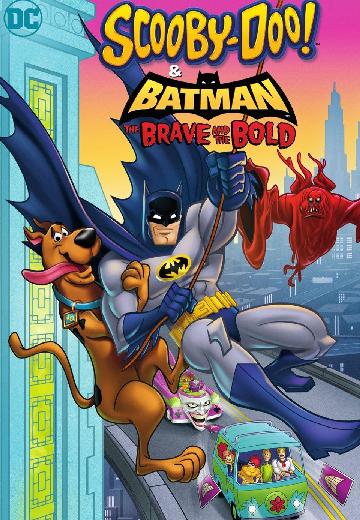 Scooby-Doo! & Batman: The Brave and the Bold poster