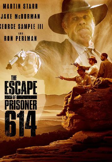 The Escape of Prisoner 614 poster