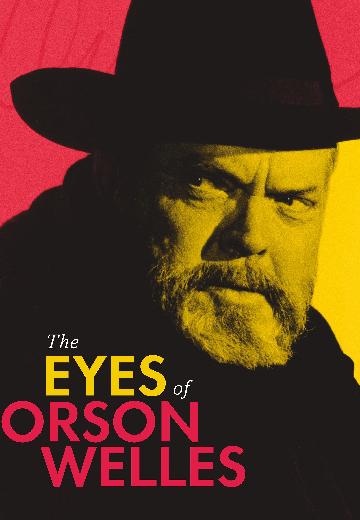 The Eyes of Orson Welles poster