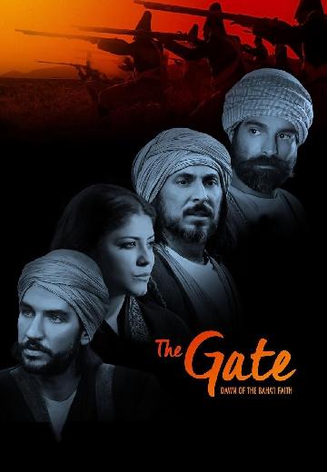 The Gate: Dawn of the Baha'i Faith poster