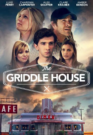 The Griddle House poster