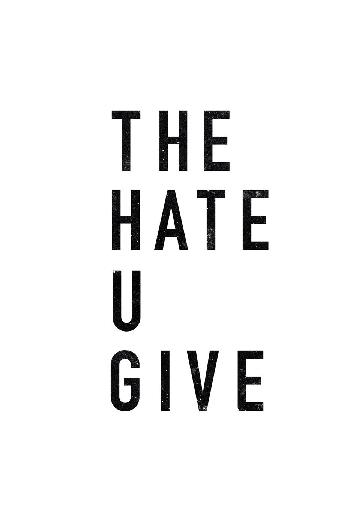 The Hate U Give poster