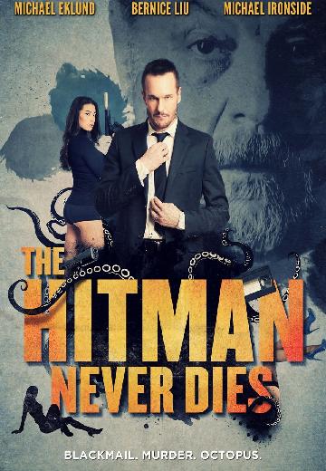 The Hitman Never Dies poster