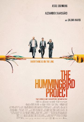 The Hummingbird Project poster