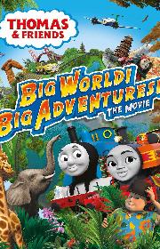 Thomas & Friends: Big World! Big Adventures! The Movie poster