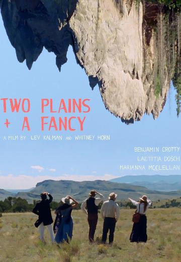 Two Plains & A Fancy poster