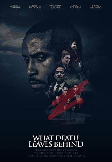 What Death Leaves Behind poster
