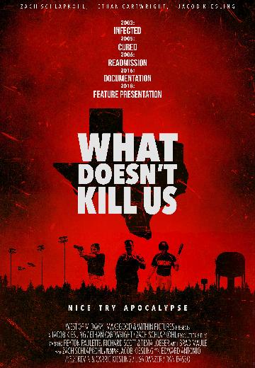 What Doesn't Kill Us poster