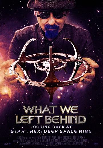 What We Left Behind: Looking Back at Deep Space Nine poster