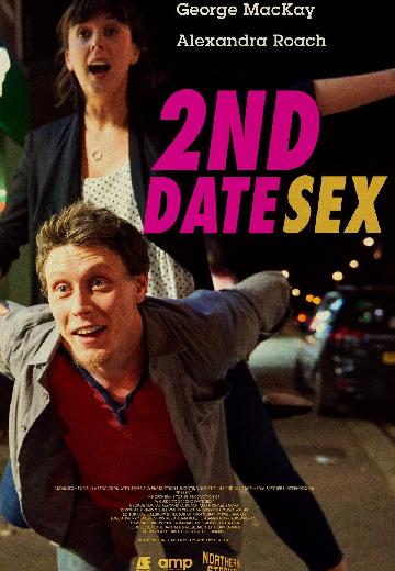 2nd Date Sex poster