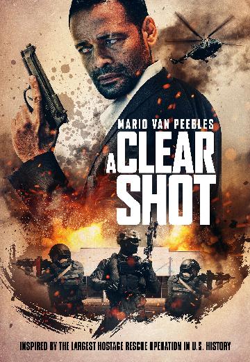 A Clear Shot poster