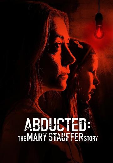 Abducted: The Mary Stauffer Story poster