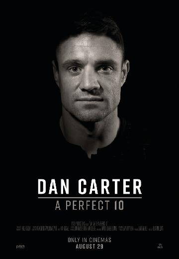 Dan Carter: A Perfect 10 poster