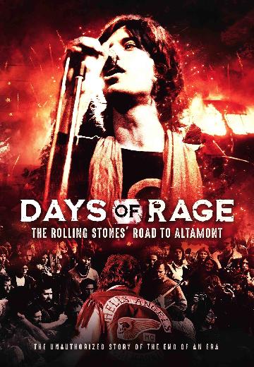 Days of Rage: The Rolling Stones' Road to Altamont poster