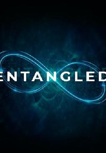 Entangled poster