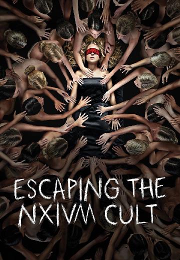 Escaping the NXIVM Cult: A Mother's Fight to Save Her Daughter poster