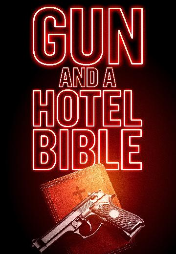 Gun and a Hotel Bible poster