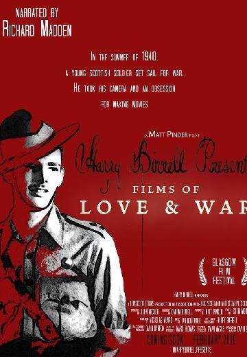 Harry Birrell Presents Films of Love and War poster