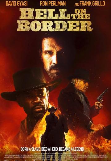 Hell on the Border poster