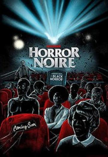 Horror Noire: A History of Black Horror poster