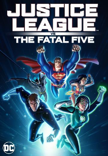 Justice League vs the Fatal Five poster