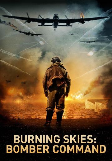 Burning Skies: Bomber Command poster