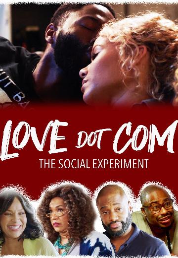 Love Dot Com: The Social Experiment poster