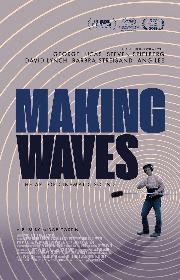 Making Waves: The Art of Cinematic Sound poster